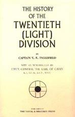 HISTORY OF THE TWENTIETH (LIGHT) DIVISION - Capt. V. Inglefield