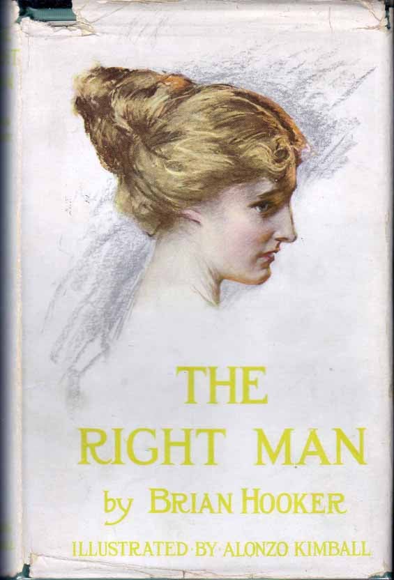 The Right Man [NAUTICAL FICTION] HOOKER, Brian [ ] [Couverture rigide]