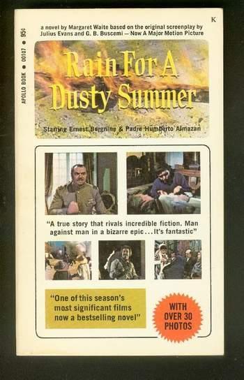 RAIN FOR A DUSTY SUMMER. (Movie Tie-In ; Starring Ernest Borgnine ...
