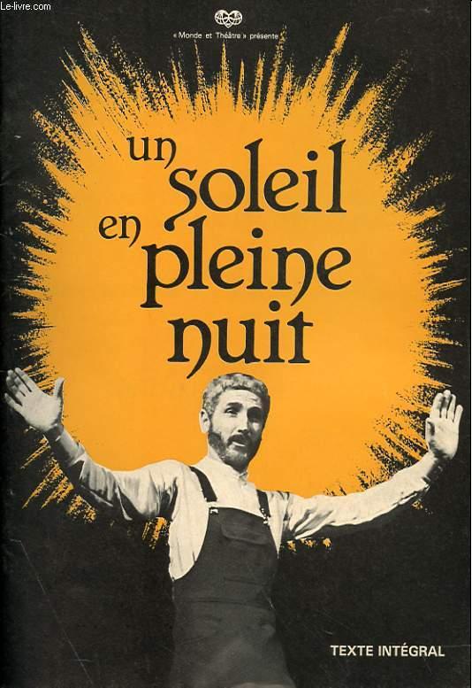 UN SOLEIL EN PLEINE NUIT - TEXTE INTEGRAL by COLLECTIF: bon Couverture ...