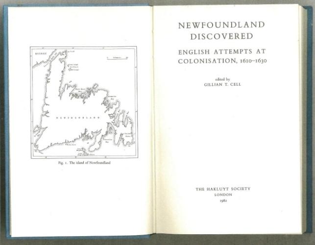 Newfoundland Discovered: English Attempts at Colonization 1610-1630 by ...