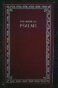 The Book of Psalms From the Authorized King James Version of the Holy ...