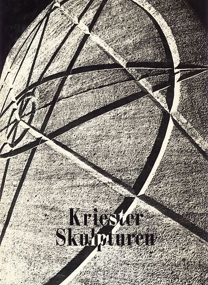 Rainer Kriester. Steinplastiken / Sculture di Pietra. [dt. / ital.] - Kriester, Rainer