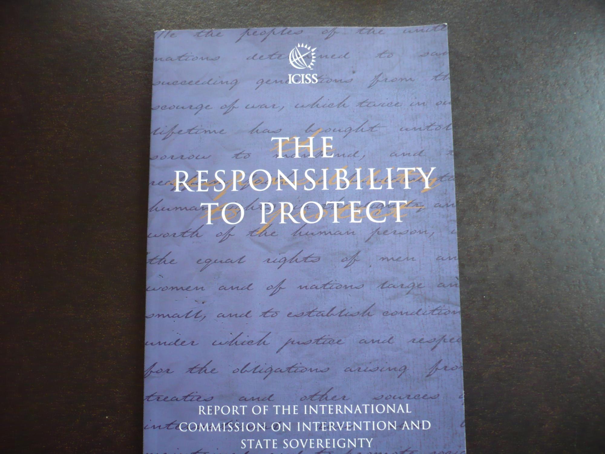 The Responsibility to Protect: Report of the International Commission on Intervention and State Sovereignty. - Evans, Gareth and Mohamed Sahnoun