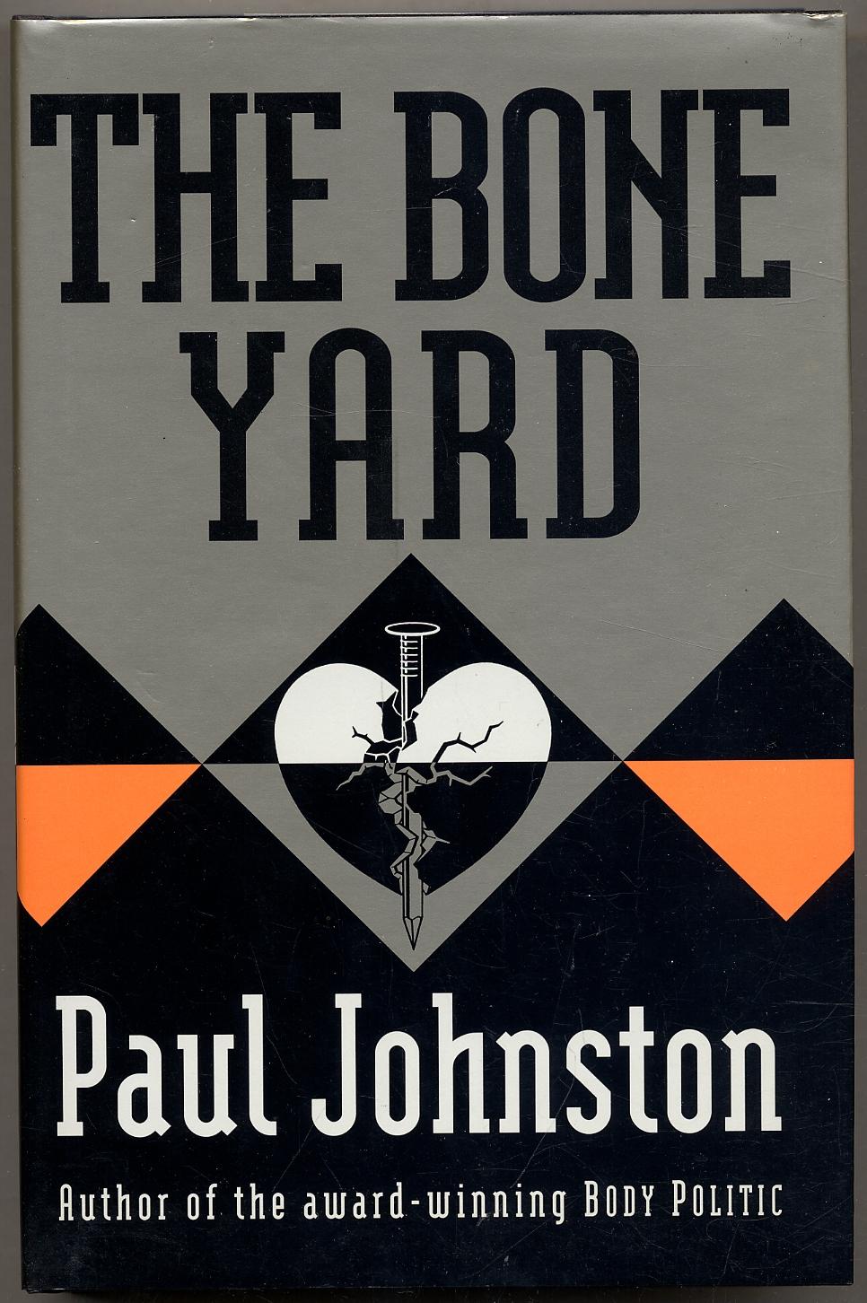 The Bone Yard - JOHNSTON, Paul