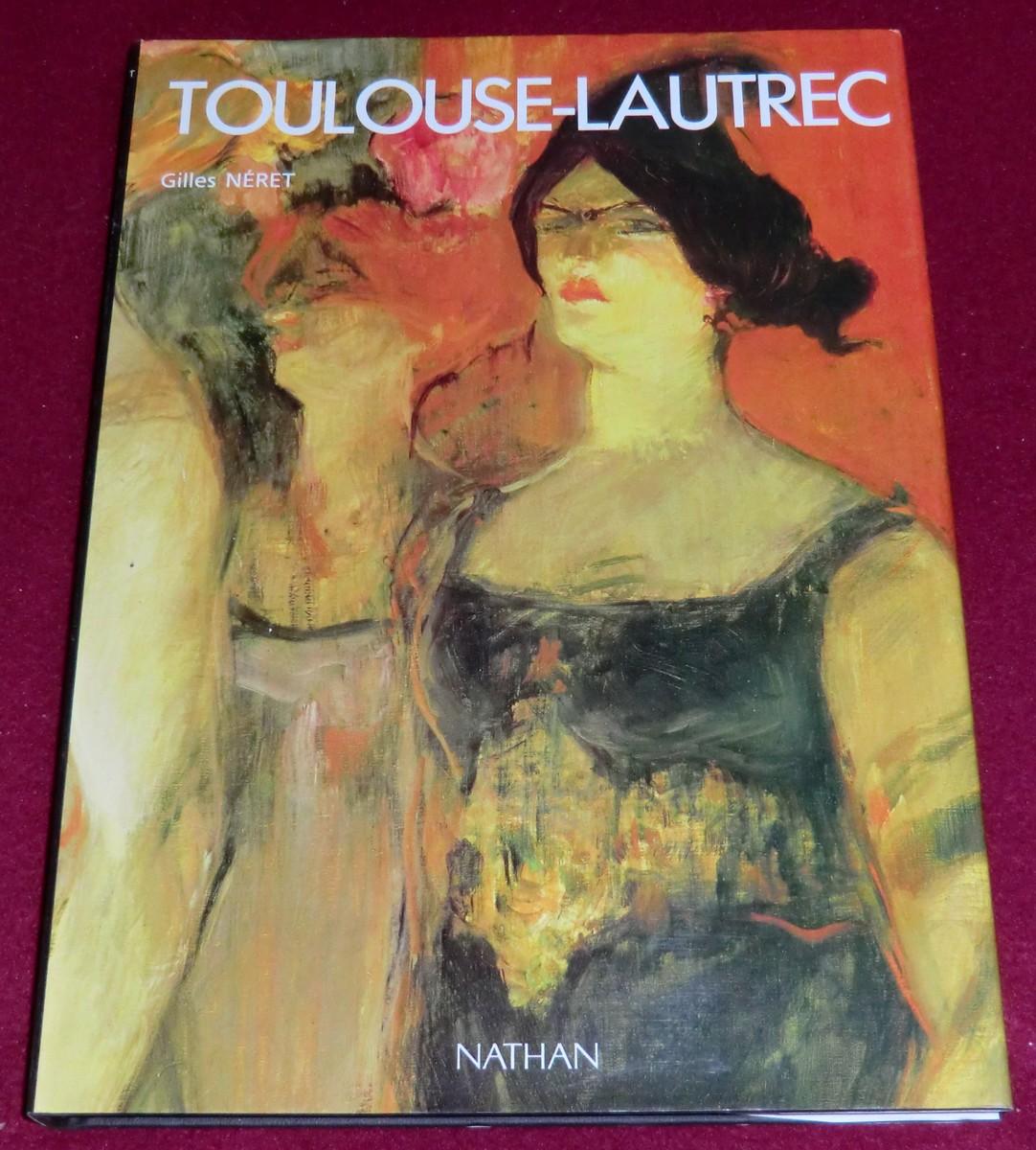 TOULOUSE-LAUTREC - NERET Gilles