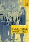 Tangram, neue Rechtschreibung, 4 Bde., Glossar Deutsch-Türkisch - Bayramli, Gökalp; Uslu, Aysen