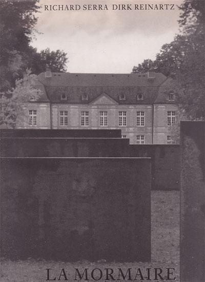 LA MORMAIRE. Richard Serra. Dirk Reinartz (photographer) by LA MORMAIRE. Richard Serra. Dirk Reinartz (photographer) by