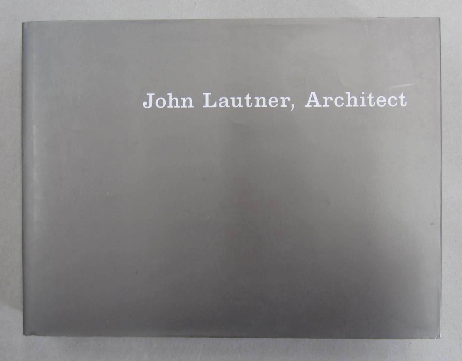 John Lautner - Escher, Frank - editor