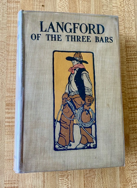 Langford of the Three Bars. by Boyles, Kate and Virgil D. With ...