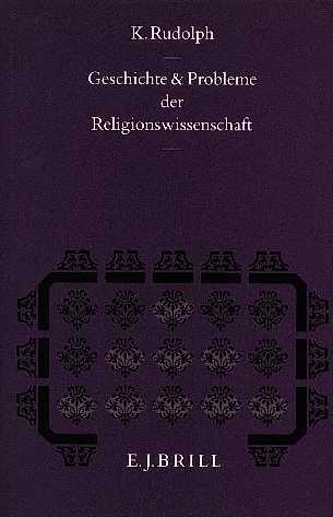 Geschichte und Probleme der Religionswissenschaft - Rudolph, K.