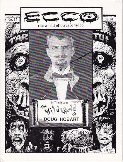 Cater Før klaver Ecco #17 - The World of Bizarre Video [Magazine] by Kilgore, Charles  [editor]: (1992) First Edition Magazine&nbsp;/&nbsp;Periodical | Monroe  Bridge Books