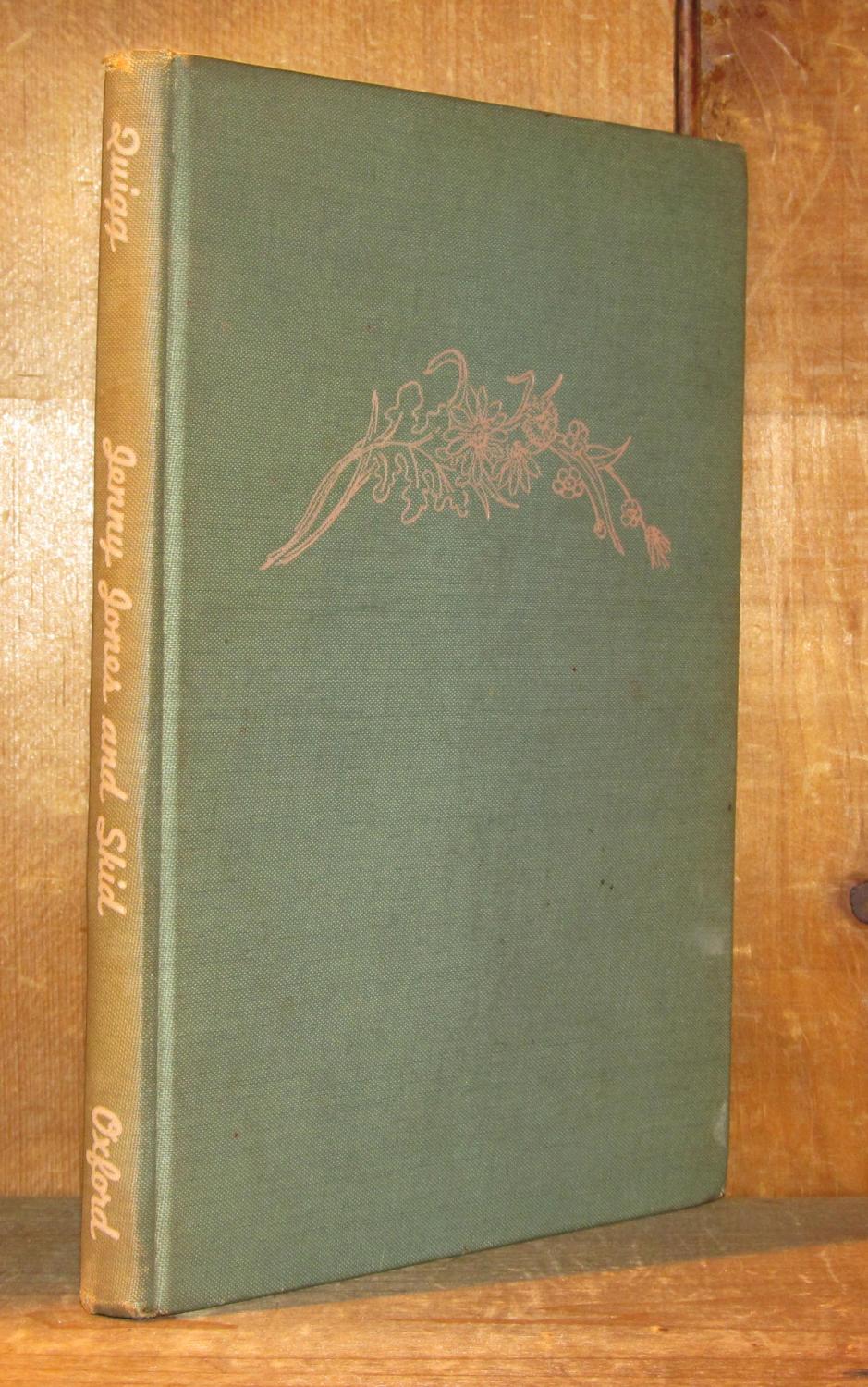 Jenny Jones and Skid by Quigg, Jane Very Good Hardcover (1947) First Edition, Signed by