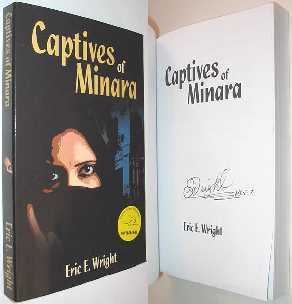 Captives of Minara SIGNED - Wright, Eric E.