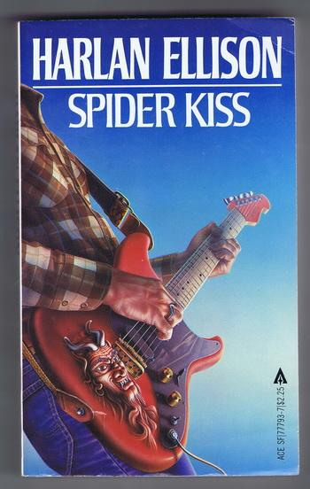 SPIDER KISS. (Original Title = Rockabilly) - Ellison, Harlan.