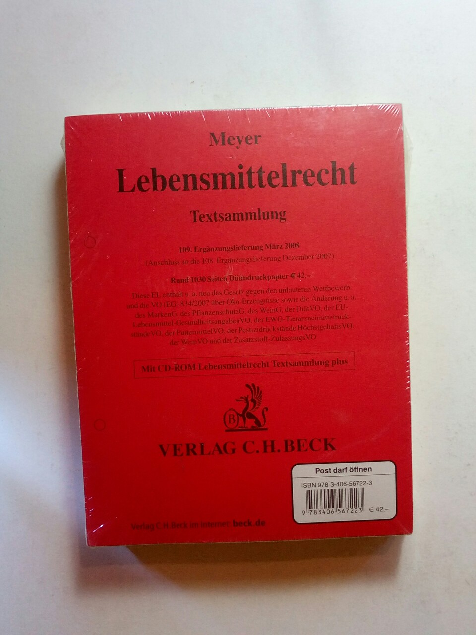 Lebensmittelrecht Textsammlung plus CD-Rom; Rechtsstand 1. Juni 2008; Erg. Lfg.109. - Meyer