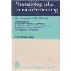 Neonatologische Intensivbetreuung - Menzel, K.