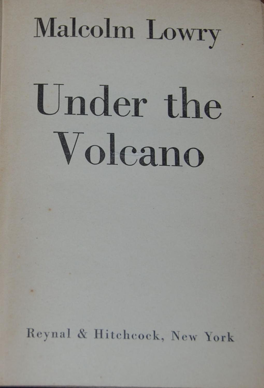 1947 novel by malcolm lowry 1947 novel by malcolm lowry