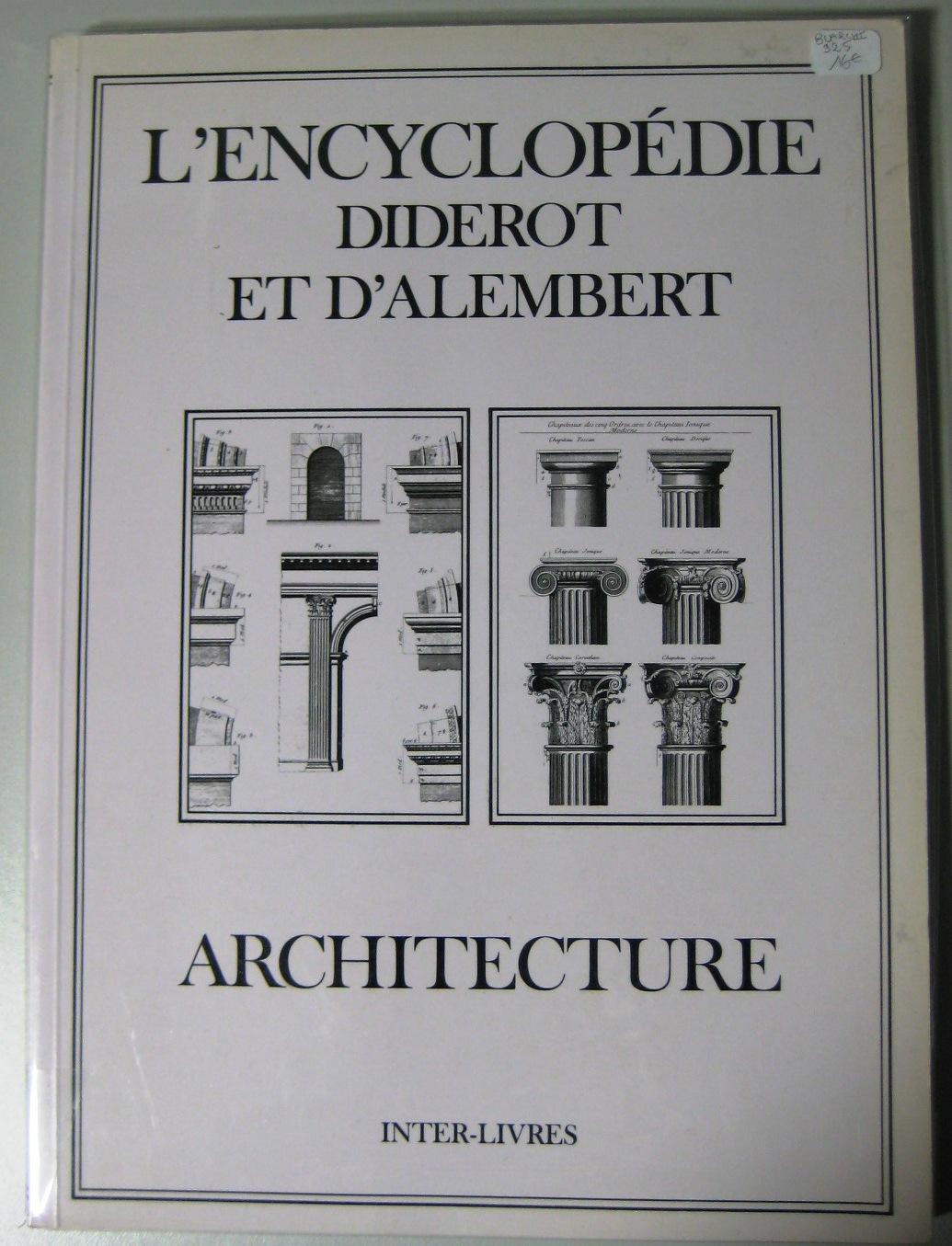 Lencyclopédie Diderot Et Dalembert Architecture Très Bon Couverture