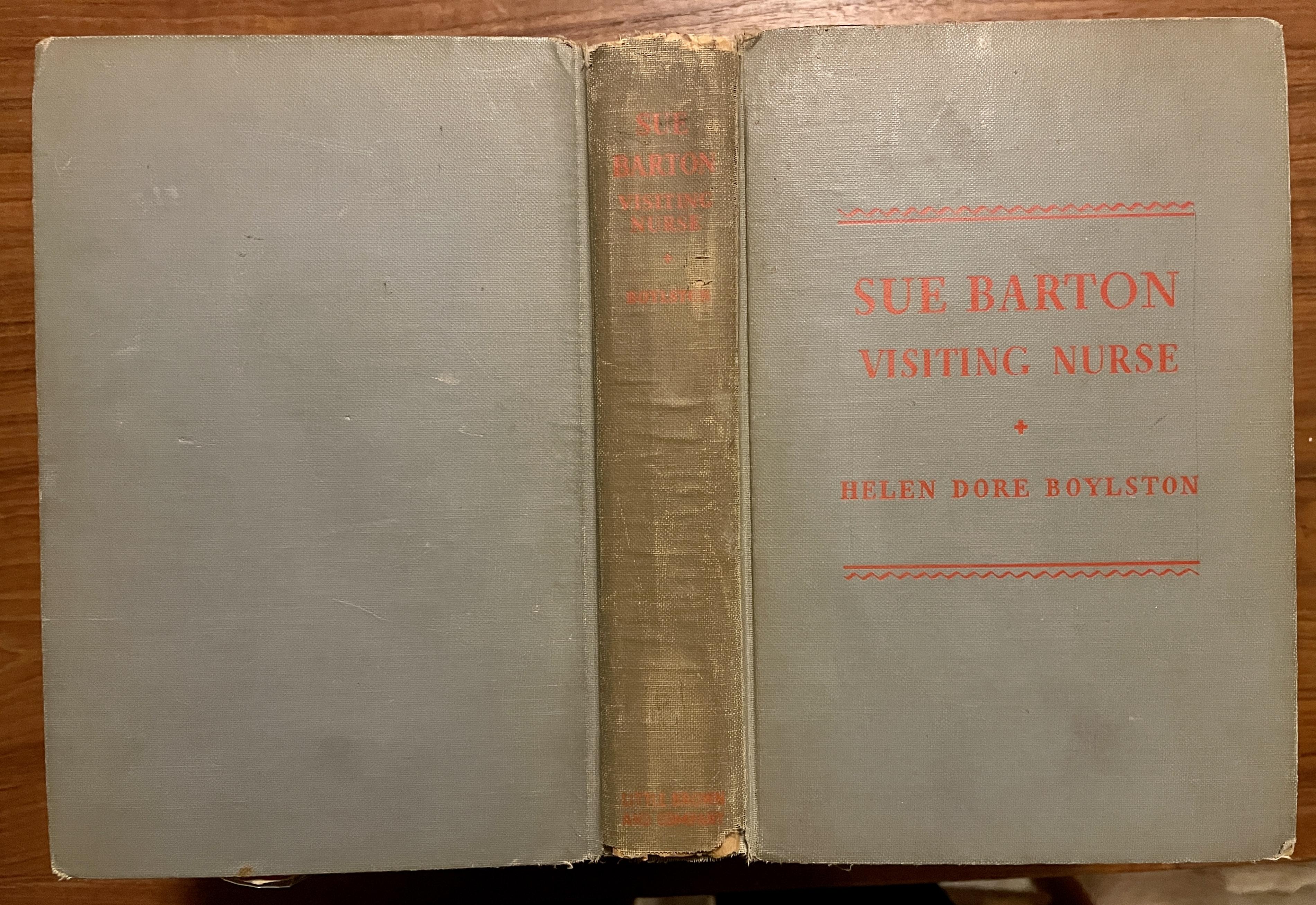 Sue Barton Visiting Nurse by Boylston, Helen Dore Very Good Hardcover