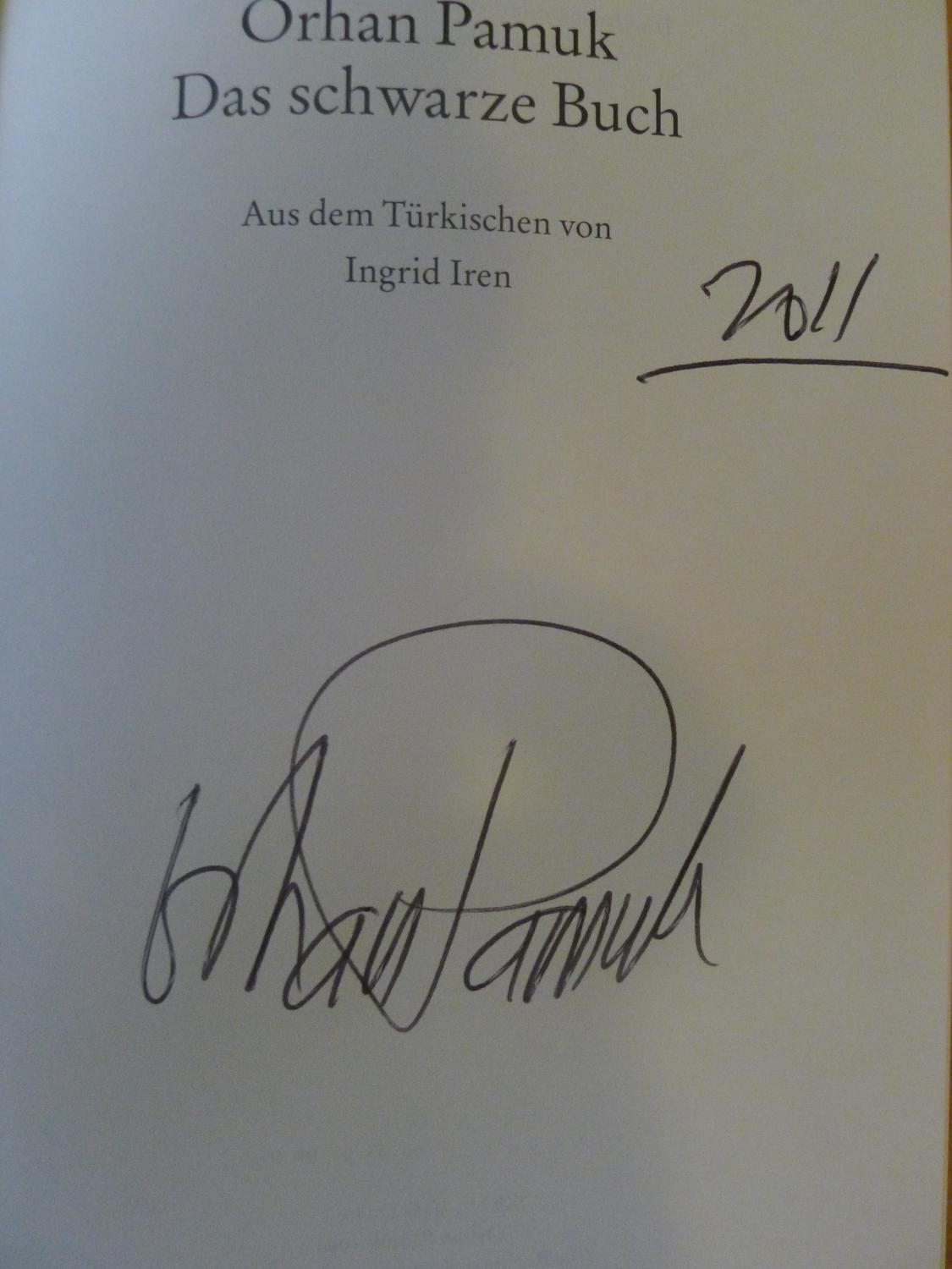 Das schwarze Buch, Aus dem Türkischen von Ingrid Iren, - Pamuk, Orhan