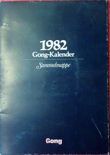 Gong-Kalender 1982 : Sammelmappe. von Gongkalender:: Hardcover 