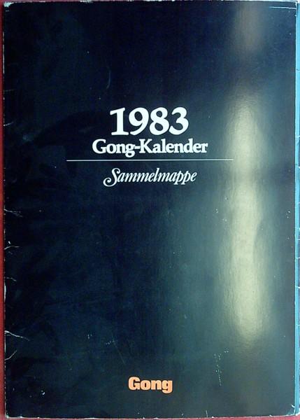 Gong-Kalender 1983 : Sammelmappe. by Gongkalender:: Hardcover 