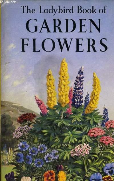 THE LADYBIRD BOOK OF GARDEN FLOWERS by BRIAN VESEY FITZGERALD: bon ...