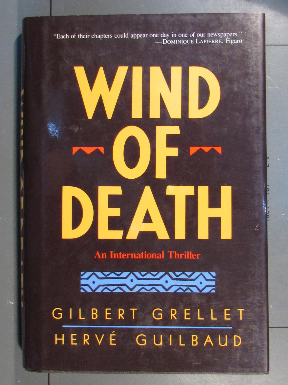 Wind of Death - Grellet, Gilbert; Guilbaud, Herve; Biggar, Joanna