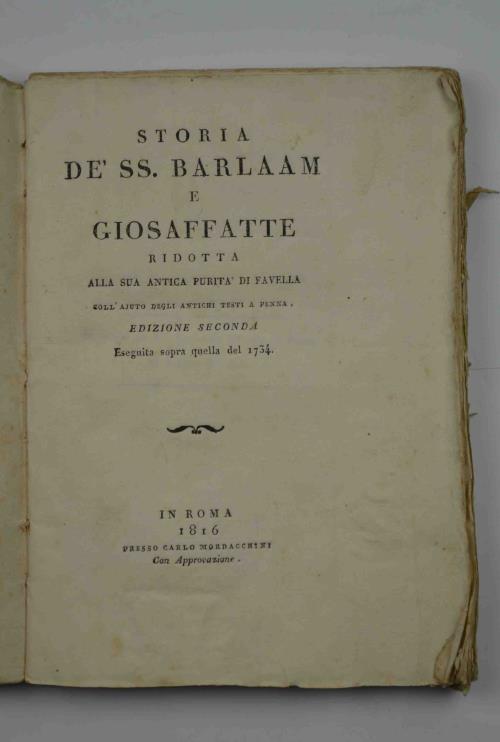 Storia de' SS. Barlaam e Giosaffatte ridotta alla sua antica purita di ...