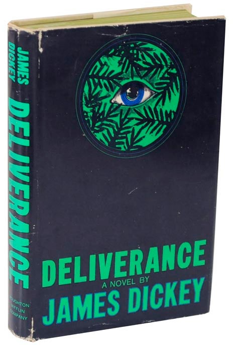 Deliverance DICKEY, James [ ] [Hardcover]