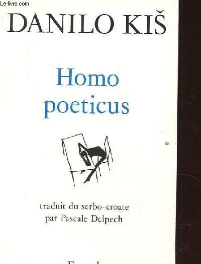 HOMO POETICUS. - KIS DANILO