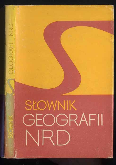 Slownik geografii NRD - Walczak Wojciech, Walczak-Augustyniak Maria