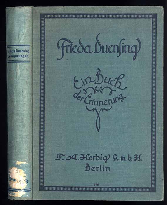 Frieda Duensing. Ein Buch der Erinnerung