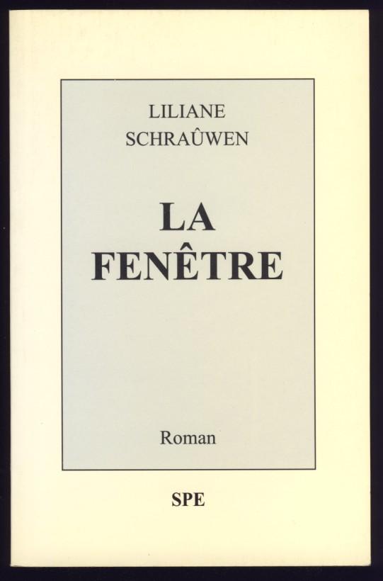 La fenêtre - Schraûwen , Liliane