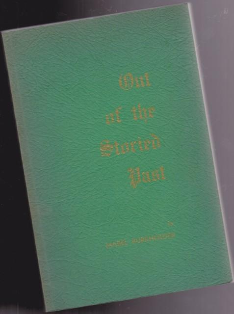 Out of the Storied Past by Burkholder, Mabel: Very Good Soft Cover ...