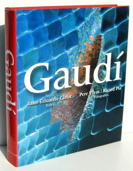 GAUDI (Edició en Catala) - CIRLOT, JUAN - EDUARDO (Text) - PERE VIVAS i RICARD PLA (Fotogrfies)