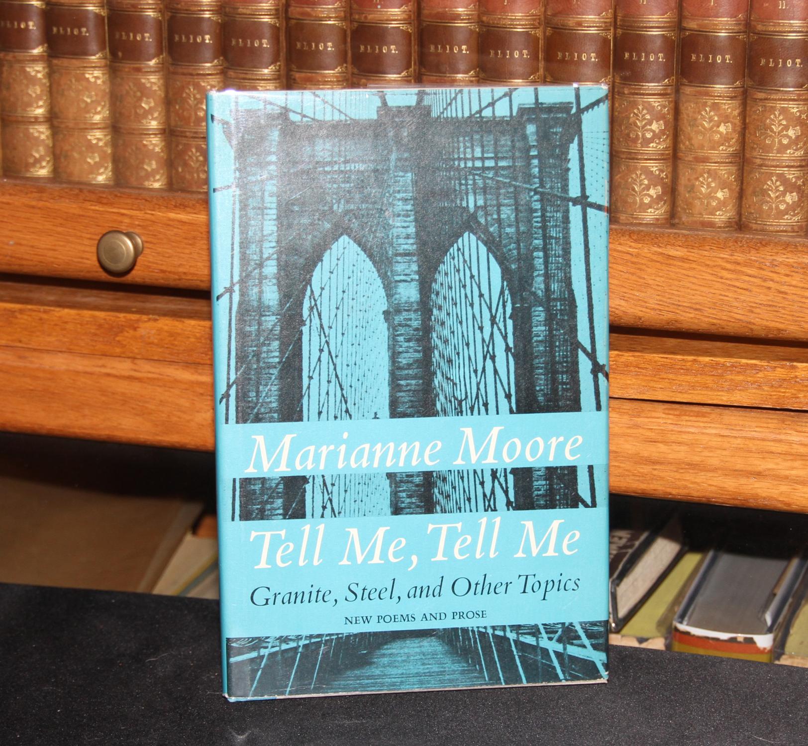 Tell Me, Tell Me by Moore, Marianne Near Fine Cloth and Boards (1966) First Edition The
