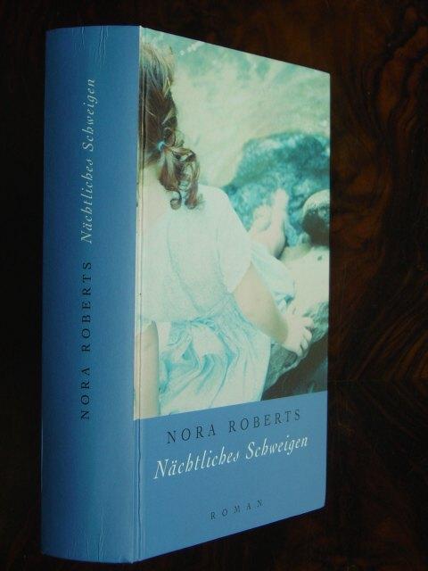 Nächtliches Schweigen. Roman. Aus dem Amerikanischen (Public Secrets) von Nina Heyer. - Roberts, Nora.