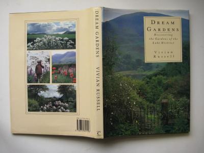Dream gardens: discovering the gardens of the Lake District - Russell, Vivian