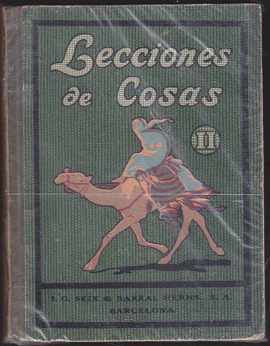 carga Decimal Gracia LECCIONES DE COSAS LIBRO II by NUALART: BUEN ESTADO (1929) | CALLE 59 Libros