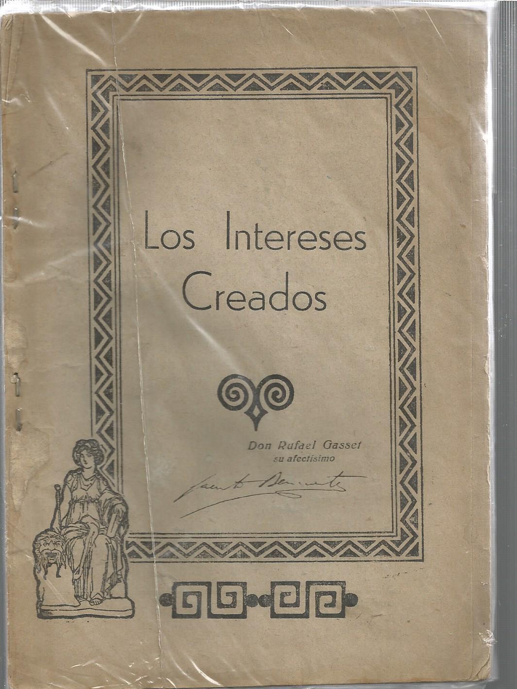 Los Intereses Creados By Jacinto Benavente Buen Estado 1939 Calle 59 Libros