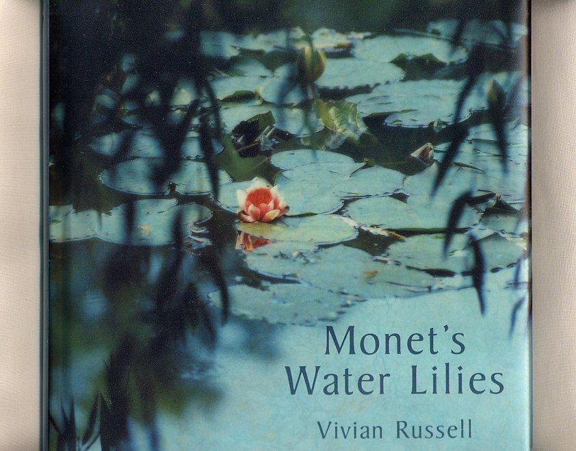 Monet's Water Lilies; The Inspiration of a Floating World - Russell, Vivian [Oscar-Claude Monet (14 November 1840 - 5 December 1926) was a founder of French Impressionist painting].
