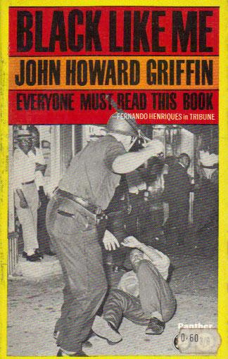 Black Like Me By John Howard Griffin Good Paperback 1972 Reprint Black Stump Books And Collectables