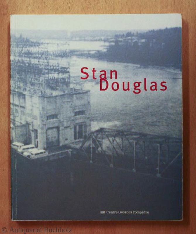 Stan Douglas - Douglas, Stan