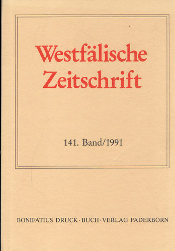 Westfälische Zeitschrift. 141. Band / 1991 - Behr, Hans-Joachim; Hohmann, Friedrich Gerhard (Hrsg.)