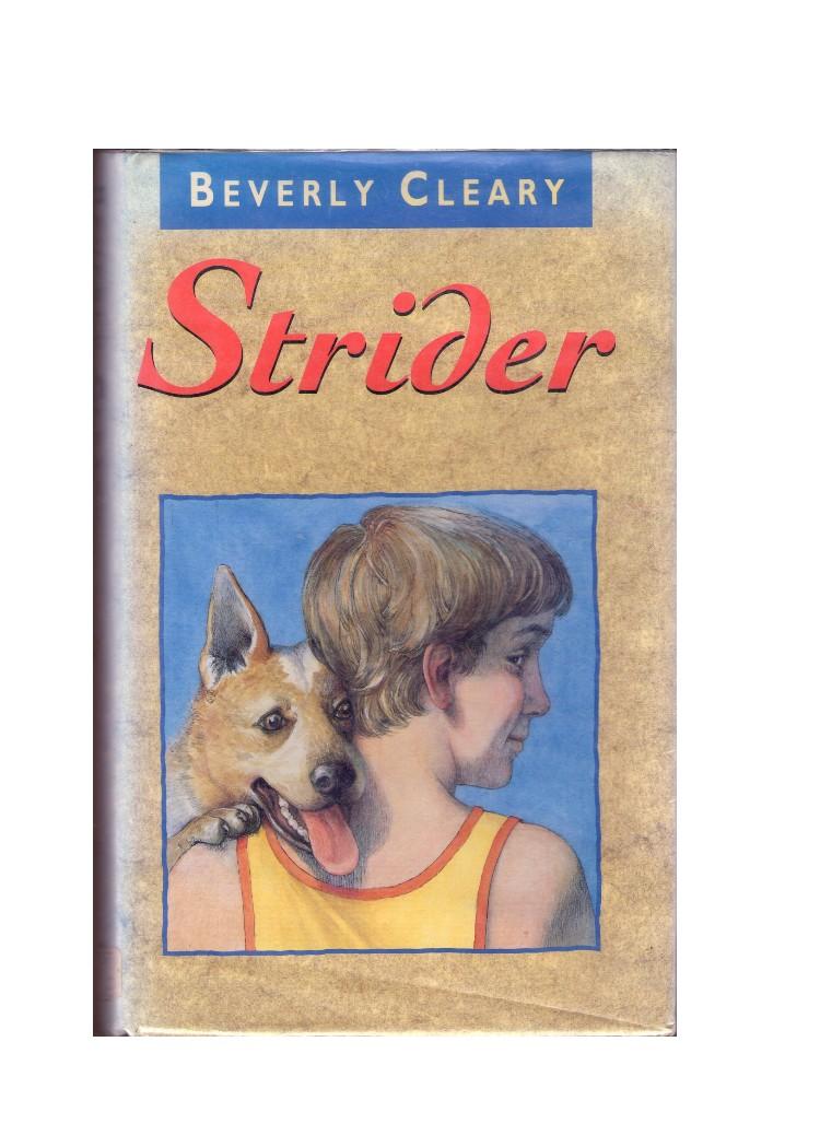 Strider By Cleary Beverly Good Hard Cover 1991 First Edition All Booked
