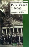 País Vasco, 1900 - Villa Rivas, Imanol