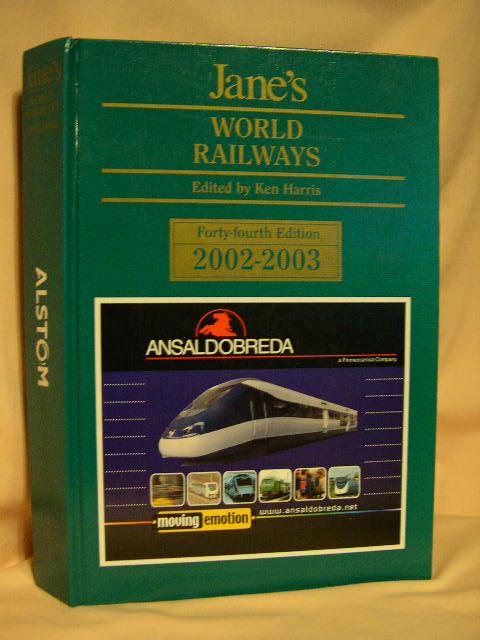 JANE'S WORLD RAILWAYS 2002-2003 - Harris, Ken, editor