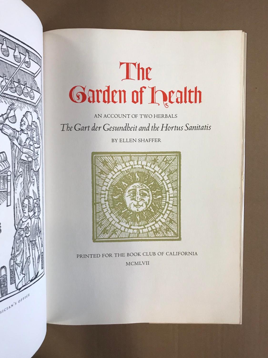 The Garden of Health An Account of Two Herbals The Gart Der Gesundheit